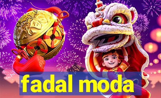 fadal moda